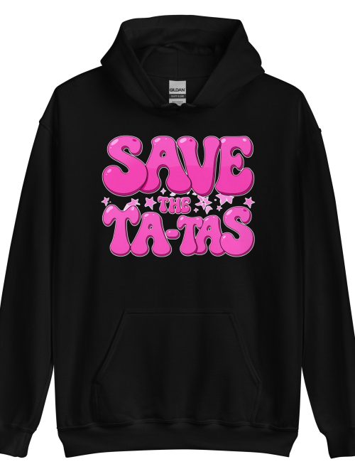“Save The Ta-Tas” Breast Cancer Awareness Hoodie