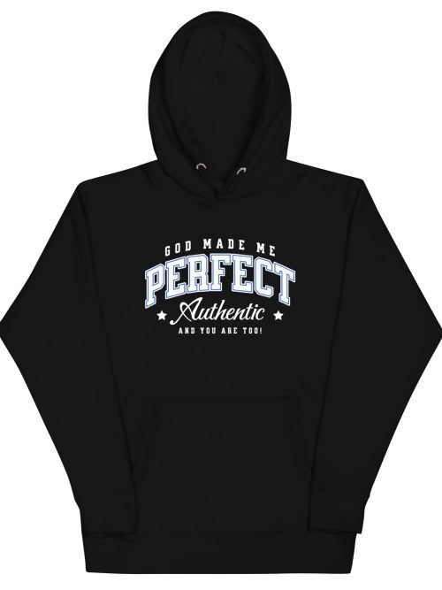 "God Made Me Perfect" Unisex Hoodie | Good Day Good Health